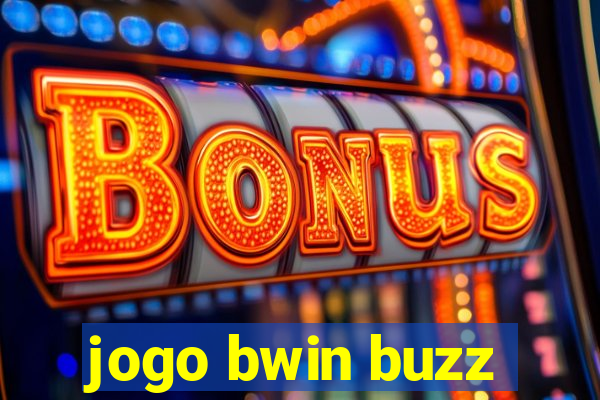 jogo bwin buzz
